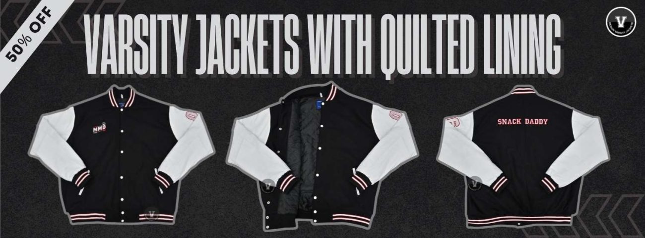 Varsity Jackets with Quilted Lining