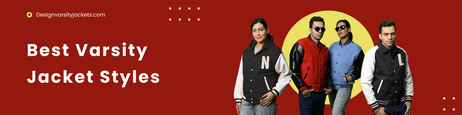 Best Varsity Jacket Styles