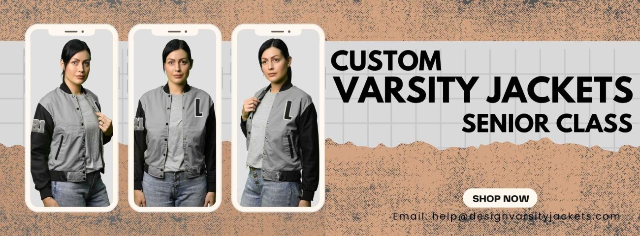custom varsity jackets for senior class