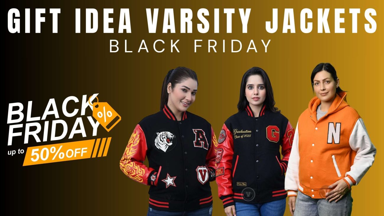Gift Idea Varsity Jackets Black Friday