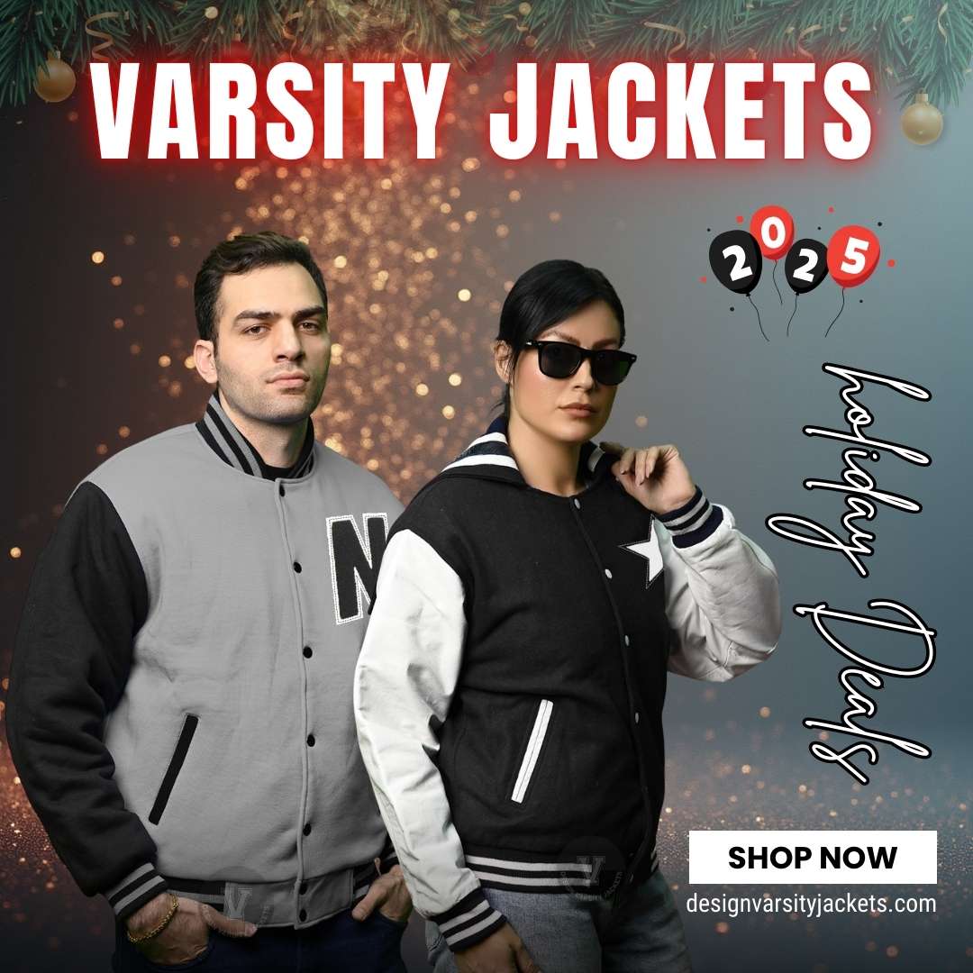 Holiday Deals Varsity Jackets 2025