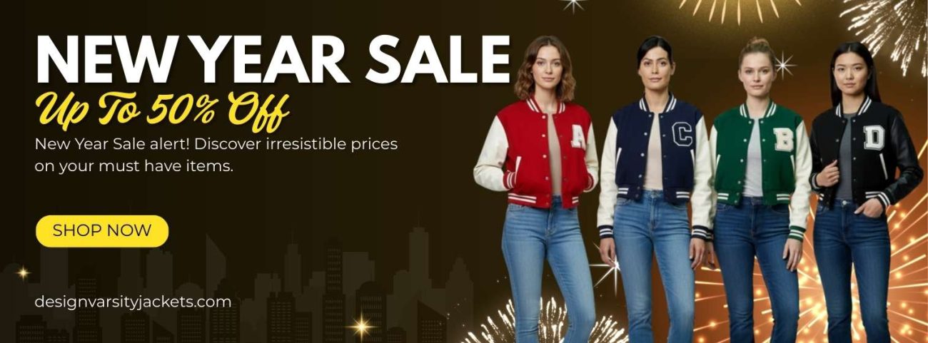 New Year Sale Ends Soon Varsity Jackets