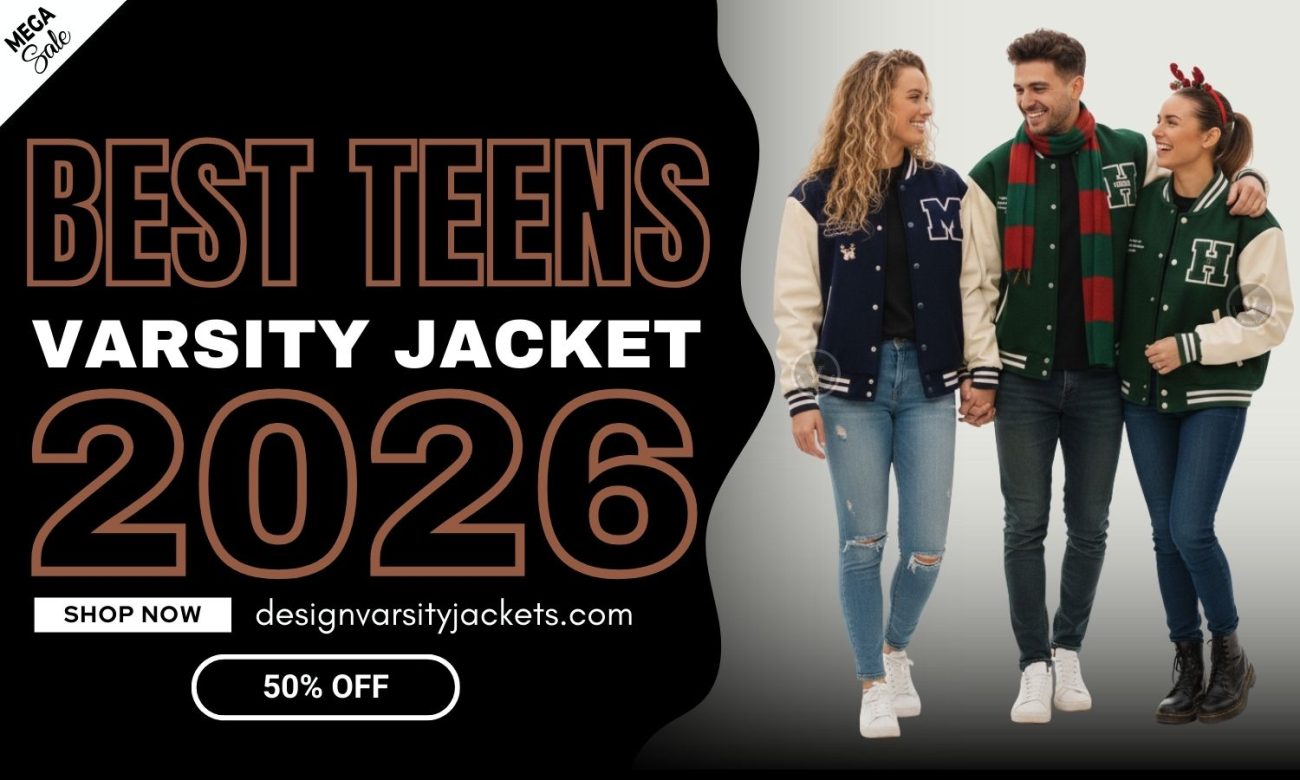 Design Varsity Jackets Best Varsity Jacket Styles For Teens 2026