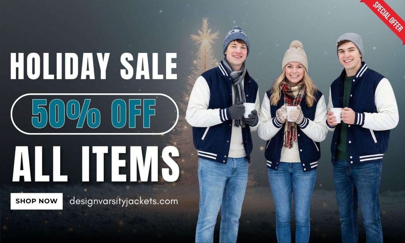 Design Varsity Jackets Holiday Sale 50% Off All Items