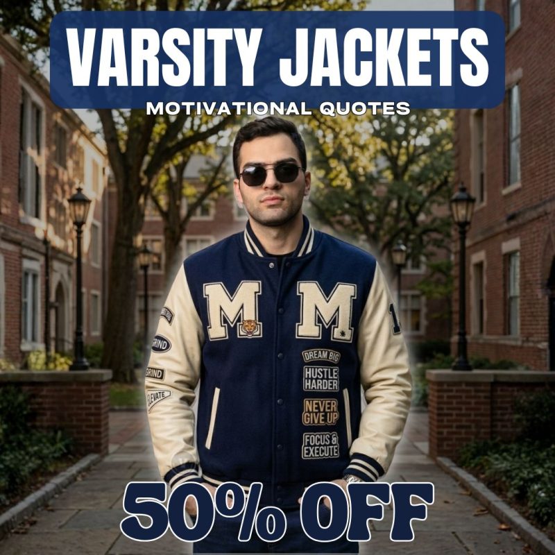 Varsity Jackets With Motivational Quotes