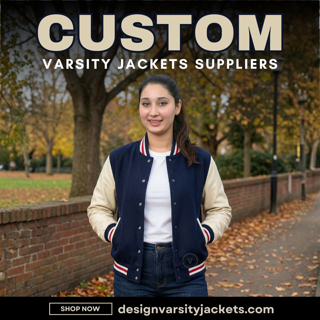 Varsity Jackets Suppliers For Custom jacket